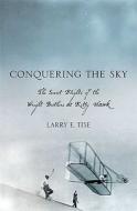 The Secret Flights Of The Wright Brothers At Kitty Hawk di Larry E. Tise edito da Palgrave Macmillan