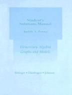 Student's Solutions Manual for Elementary Algebra: Graphs and Models di Judith A. Penna, Marvin L. Bittinger, David J. Ellenbogen edito da Addison Wesley Longman