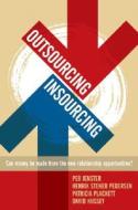 Outsourcing -- Insourcing di Per V. Jenster edito da John Wiley & Sons