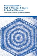 Characterization of High Tc Materials and Devices by Electron             Microscopy edito da Cambridge University Press