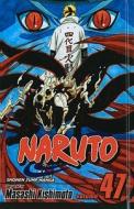 Naruto, Volume 47: The Seal Destroyed di Masashi Kishimoto edito da Turtleback Books