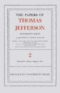 Jefferson, T: The Papers of Thomas Jefferson, Retirement Ser di Thomas Jefferson edito da Princeton University Press