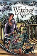 Llewellyn's 2021 Witches' Datebook di Llewellyn Publications edito da Llewellyn (Related Product)