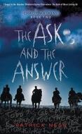 The Ask and the Answer di Patrick Ness edito da Candlewick Press (MA)
