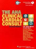 The Aha 5-minute Clinical Cardiac Consult edito da Lippincott Williams And Wilkins