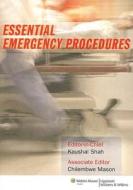 Essential Emergency Procedures edito da Lippincott Williams And Wilkins