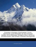 Containing Titles, Abstracts, And Opinions Of Old English Books, With Original Disquisitions, Articles Of Biography, And Other Literary Antiquities di Egerton Brydges edito da Bibliolife, Llc