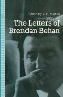 The Letters of Brendan Behan di Brendan Behan edito da Palgrave Macmillan UK