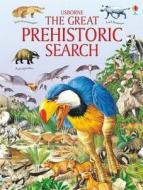 Great Prehistoric Search di Jane M. Bingham edito da Usborne Publishing Ltd