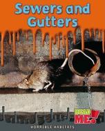 Sewers and Gutters di Sharon Katz Cooper edito da Raintree