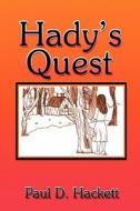Hady\'s Quest di Paul D Hackett edito da America Star Books