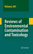 Reviews of Environmental Contamination and Toxicology 201 di David M. Whitacre edito da Springer