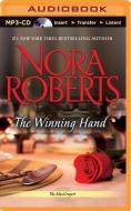 The Winning Hand di Nora Roberts edito da Brilliance Audio