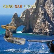 Cabo San Lucas di Naira Matevosyan edito da Createspace