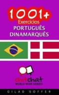 1001+ Exercicios Portugues - Dinamarques di Gilad Soffer edito da Createspace