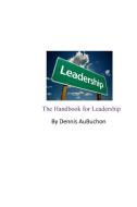 The Handbook for Leadership di Aubuchon edito da Blurb