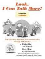 Look, I Can Talk More!  Spanish di Blaine Ray edito da Sky Oak Productions