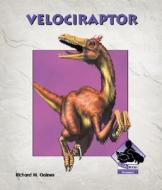 Velociraptor di Richard Gaines edito da Buddy Books