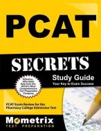 PCAT Secrets Study Guide: PCAT Exam Review for the Pharmacy College Admission Test di PCAT Exam Secrets Test Prep Team edito da MOMETRIX MEDIA LLC