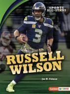 Russell Wilson di Jon M. Fishman edito da LERNER PUBN