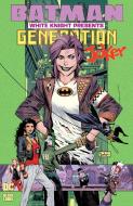 Batman: White Knight Presents: Generation Joker di Katana Collins edito da D C COMICS