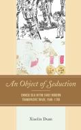 OBJECT OF SEDUCTION di XIAOLIN DUAN edito da ROWMAN & LITTLEFIELD Pod