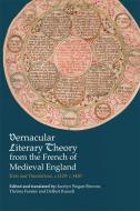 Vernacular Literary Theory from the French of Medieval England di Jocelyn Wogan-Browne, Thelma Fenster, Delbert W. Russell edito da Boydell & Brewer Ltd