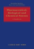 Pharmaceutical, Biological and Chemical Patents di Dirk Buhler, Marco Stief, Maximilian Haedicke edito da Bloomsbury Publishing PLC