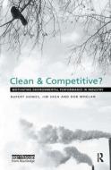 Clean and Competitive di Rupert Howes, Jim Skea, Bob Whelan edito da Taylor & Francis Ltd