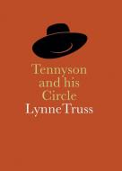 Tennyson and his Circle di Lynne Truss edito da National Portrait Gallery Publications