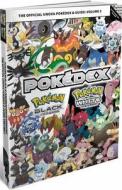 The Offical Unova Pokedex & Guide, Volume 2: Pokemon Black Version/Pokemon White Version di The Pokemon Company edito da Piggyback Interactive