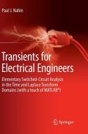Transients for Electrical Engineers di Paul J. Nahin edito da Springer International Publishing
