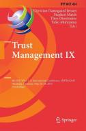 Trust Management IX edito da Springer-Verlag GmbH