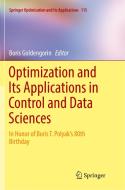 Optimization and Its Applications in Control and Data Sciences edito da Springer International Publishing