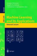 Machine Learning and Its Applications di G. Paliouras, V. Karkaletsis edito da Springer Berlin Heidelberg