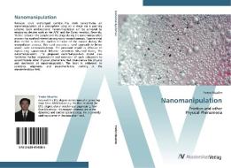Nanomanipulation di Yanto Mualim edito da AV Akademikerverlag