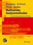 Multivariate Analysemethoden di Klaus Backhaus, Bernd Erichson, Wulff Plinke, Rolf Weiber edito da Springer Berlin Heidelberg