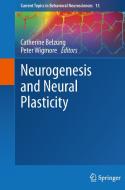 Neurogenesis and Neural Plasticity edito da Springer Berlin Heidelberg