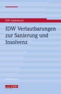 IDW Verlautbarungen zur Sanierung und Insolvenz edito da Idw-Verlag GmbH