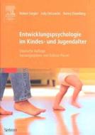 Entwicklungspsychologie Im Kindes- Und Jugendalter di Robert Siegler, Judy DeLoache, Nancy Eisenberg edito da Springer