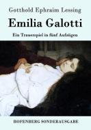 Emilia Galotti di Gotthold Ephraim Lessing edito da Hofenberg