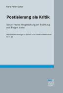 Poetisierung als Kritik di Hans-Peter Ecker edito da Gunter Narr Verlag