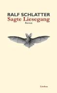Sagte Liesegang di Ralf Schlatter edito da Limbus Verlag