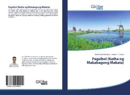 Pagsibol (Katha ng Makabagong Makata) di Mark-Jhon Prestoza, Glades S. Garcia edito da GlobeEdit