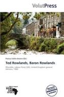 Ted Rowlands, Baron Rowlands edito da Crypt Publishing