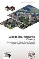Lubogoszcz, Wschowa County edito da Duc