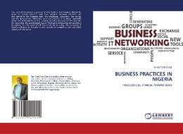 BUSINESS PRACTICES IN NIGERIA di Silas Tom Silas edito da LAP LAMBERT Academic Publishing