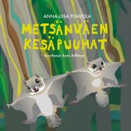 Metsänväen kesäpuuhat di Anna-Liisa Pohjola, Anni Arffman edito da Books on Demand