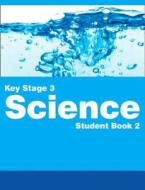 Key Stage 3 Science - Interactive Book, Homework And Assessment 2 di Anne Pilling, Tracey Baxter, Sunetra Berry, Pat Dower edito da Harpercollins Publishers