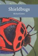 Shieldbugs di Richard Jones edito da Harpercollins Publishers